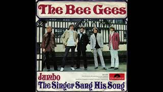 Bee Gees - The Singer Sang His Song