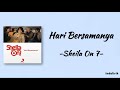 Hari Bersamanya - Sheila On 7 | Lirik Lagu Hari Bersamanya - Sheila On 7 | Lirik Lagu