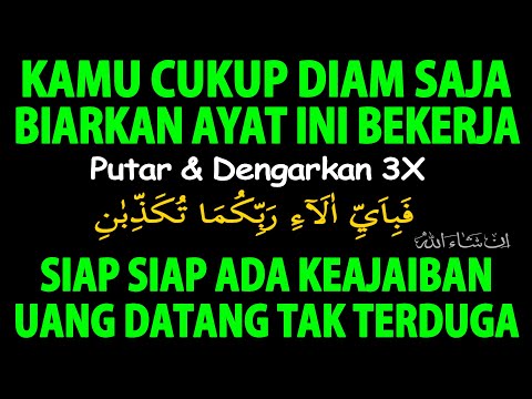 Ayat Ajaib !!! Uang Berlimpah Datang dari Berbagai Arah Tanpa Bisa Diduga | Doa Agar Banyak Uang