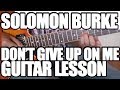 Solomon Burke - Don't Give Up On Me: Guitar ...