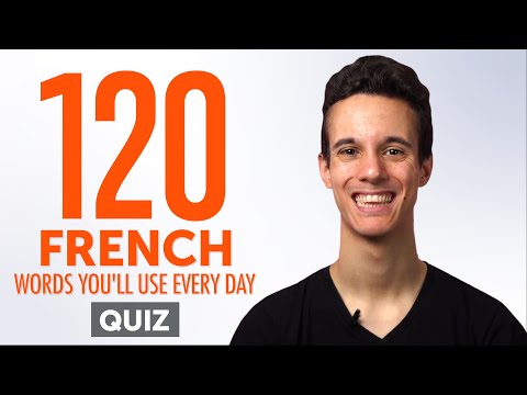 Quiz | 120 French Words You'll Use Every Day - Basic Vocabulary #52