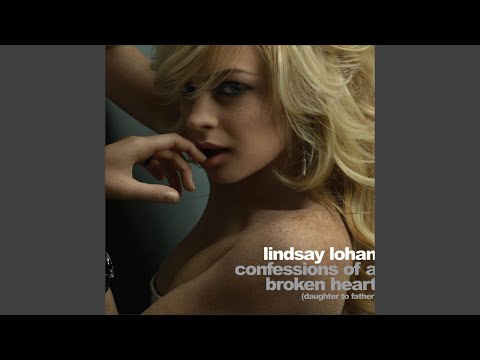Video thumbnail for Confessions of a Broken Heart (Daughter to Father) [Remix - Radio Edit]