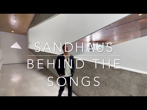 SANDHAUS - Behind the songs Episode #1 "UNDONE"