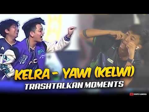 YAWI and KELRA (KELWI) TRASHTALKAN MOMENTS . . . 😮