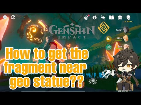 Mission: Search for fragments near the geo statue COMPLETED