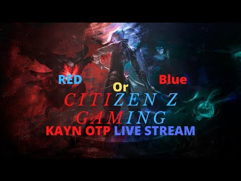 Kayn Jungle Or Lux Mid ! l Long Time Live Stream / Check Channel For Montages