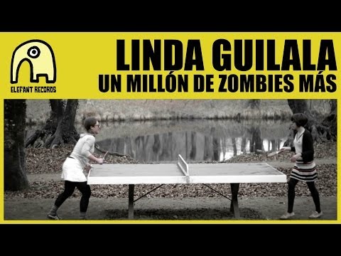LINDA GUILALA - Un Millón De Zombies Más [Official]