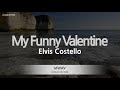 Elvis Costello-My Funny Valentine (MR/Inst.) (Karaoke Version)