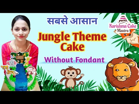 Jungle Theme Cake without Fondant🦁|Jungle Theme Cake design🐒