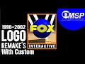 Fox Interactive 1996 2002 Logo Remake With Custom