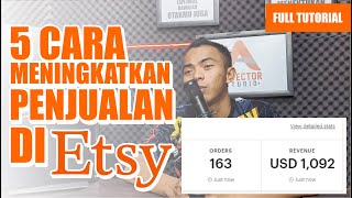 5 Tips Untuk Meningkatkan Penjualan Anda Di Etsy | Panduan Etsy Terbaik