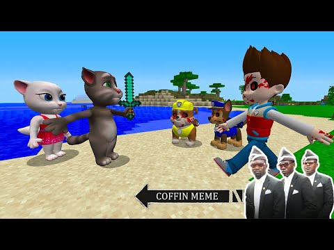 Talking Tom and Girlfriend vs Paw Patrol.EXE in Minecraft - Coffin Meme