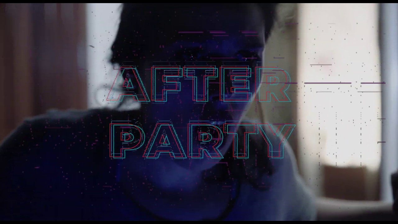 After Party (2018) l Short Film Trailer