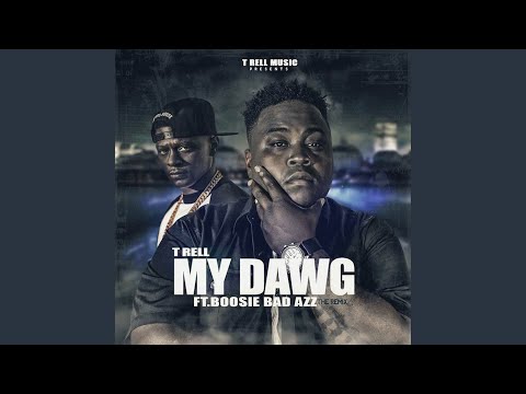 My Dawg (feat. Boosie Badazz)