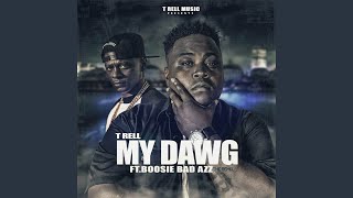 My Dawg (feat. Boosie Badazz)