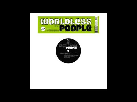Worldless People - Won't Let You Down (Dub Version)