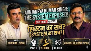 Moradabad Commissioner Aunjaneya Kumar Singh: Power, Struggle, Reality | The System Podcast