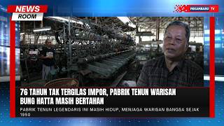 Pabrik Tenun Warisan Bung Hatta Masih Berdetak di Sumatera Barat
