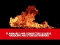 Flammable and Combustible Liquids Handling and Storage Webinar.