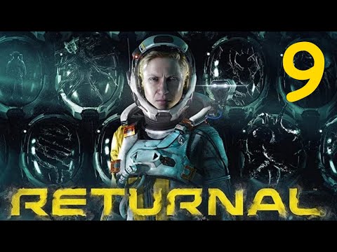 Let's Play RETURNAL - PS5 Gameplay - Part 9