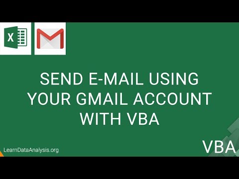 Send An Email From Your Gmail Account with VBA | Excel VBA Tutorial