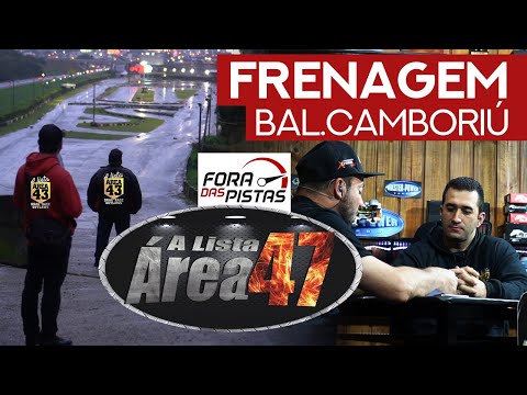 Invadimos o território da ÁREA 47 | Frenagem de Camboriú + Fora das Pistas