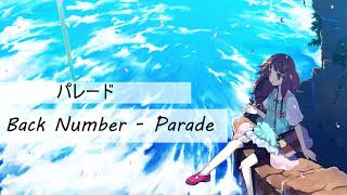 [NIGHTRCORE] Back Number - Parade