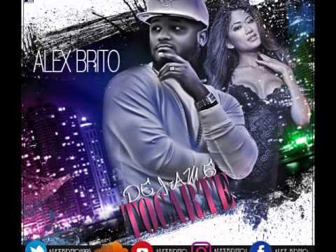 Alex Brito - Dejame Tocarte