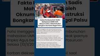 Oknum Polisi Bripka Agus Bunuh Mahasiswi UMM di Pasuruan hingga Terbongkar Skenario Begal Palsu