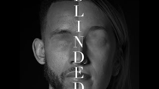 BLINDED (Official Lyric Video)