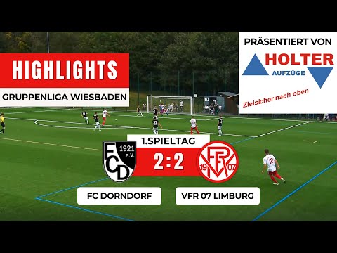 GL: FC Dorndorf - VfR 07 Limburg 2:2 | HIGHLIGHTS | 1.Spieltag