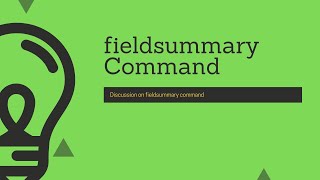 Splunk Commands: Discussion on fieldsummary command