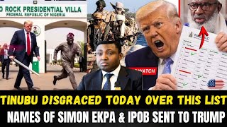 UNTOLD TRUTH OUT🔥TINUBU D!SGRACED TODAY OVER THE LIST HE SENT TO TRUMP TODAY,OVER TERRŌRISM SPONSORs
