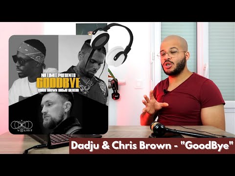 Dadju, Chris Brown & Skread - "GoodBye" / MxM REACT