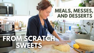 From-Scratch Dinner & Cozy Desserts | Back-to-Basics Cooking