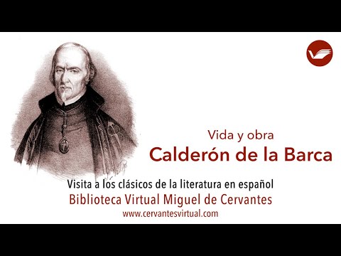 Calderón de la Barca: Vida y obra