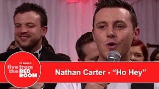 Nathan Carter - "Ho Hey"