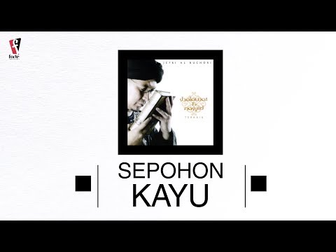 Ustad Jefri Al Buchori - Sepohon Kayu | Official Audio