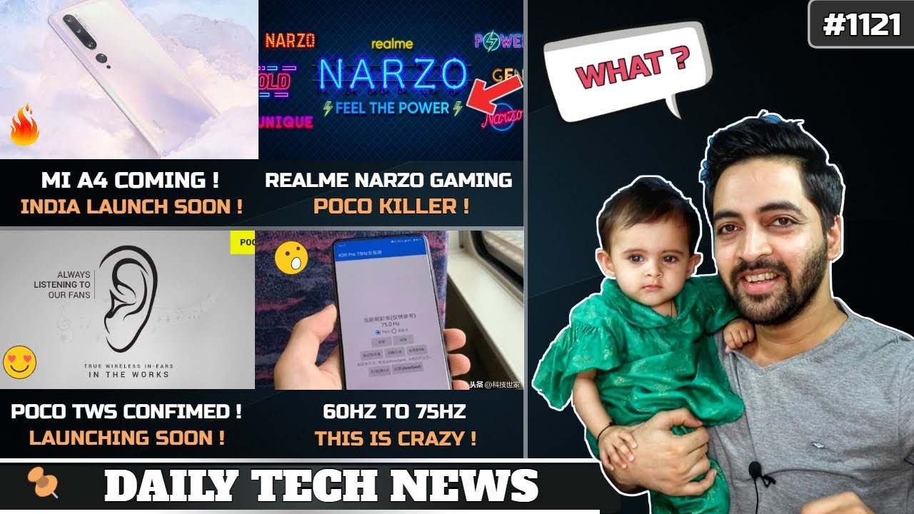 Realme Narzo Gaming phone Launch,Mi A4 Launch,POCO TWS Launch,60Hz To 75Hz Display,Oneplus Pop Up