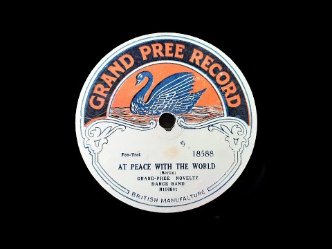 At Peace With The World (Irving Berlin) - Played By Bill Wirges And His Orchestra