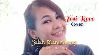 Download lagu Salah manimbang cipt sexri budiman. live cover by Yesi rere @ EL PRODUCTIONS mp3