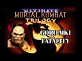 Ultimate Mortal Kombat Trilogy Goro MK1 Fatality