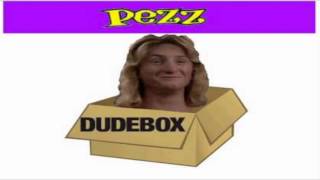 Pezz - Dudebox (Dudebox 1995)