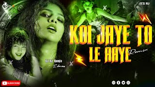 Download lagu Koi Jaye To Le Aaye Remix | Dj Rj Brothers #Hindi_Song Retro Mix | #Instagram Viral Song🔥Ghatak 1996 mp3 Download lagu Koi Jaye To Le Aaye Remix | Dj Rj Brothers #Hindi_Song Retro Mix | #Instagram Viral Song🔥Ghatak 1996 mp3