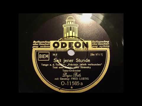 Orchester Dajos Bela - Seit jener Stunde