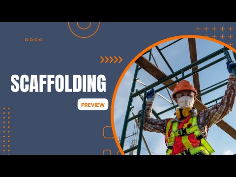 Scaffolding (Safety Training Preview)