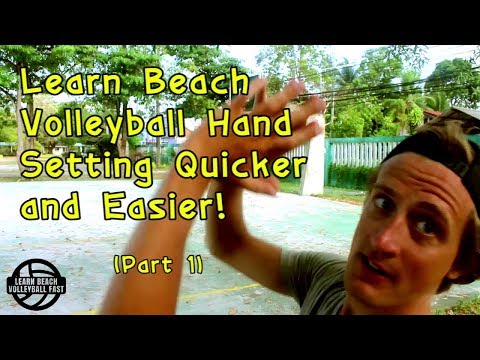 Learn Beach Volleyball Hand Setting Easily (Part 1/7)
