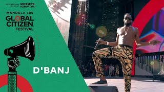 D’banj Performs “Fall in Love” | Global Citizen Festival: Mandela 100
