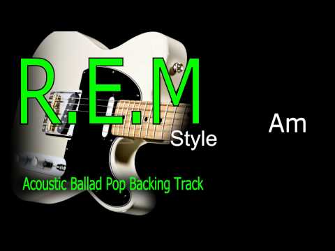 Acoustic Ballad Pop REM Style Guitar Backing Track137 bpm Highest Quality