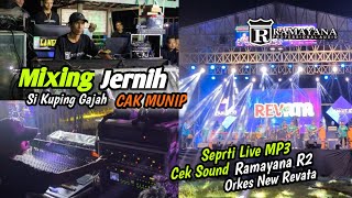 Download lagu MIXING JERNIH CAK MUNIP 💥 Seperti Live Mp3 ❗ Cek Sound Ramayana feat Musisi New Revata mp3
